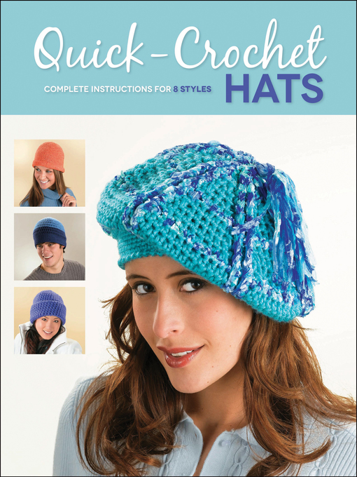 Title details for Quick-Crochet Hats by Margaret Hubert - Wait list